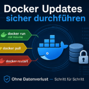 Docker Container Updates durchführen ohne Datenverlust – Docker Container Updates sicher durchführen — Titelbild mit Docker-Logo, Datensicherheits-Symbolen und korrektem Update-Workflow